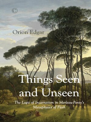 cover image of Things Seen and Unseen
